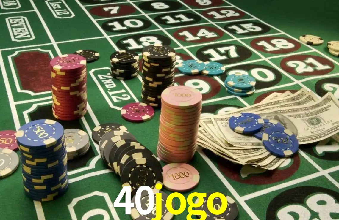 Explore as vantagens do 40jogo: serviço profissional e confiabilidade